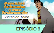 Saulo de Tarso ep 6